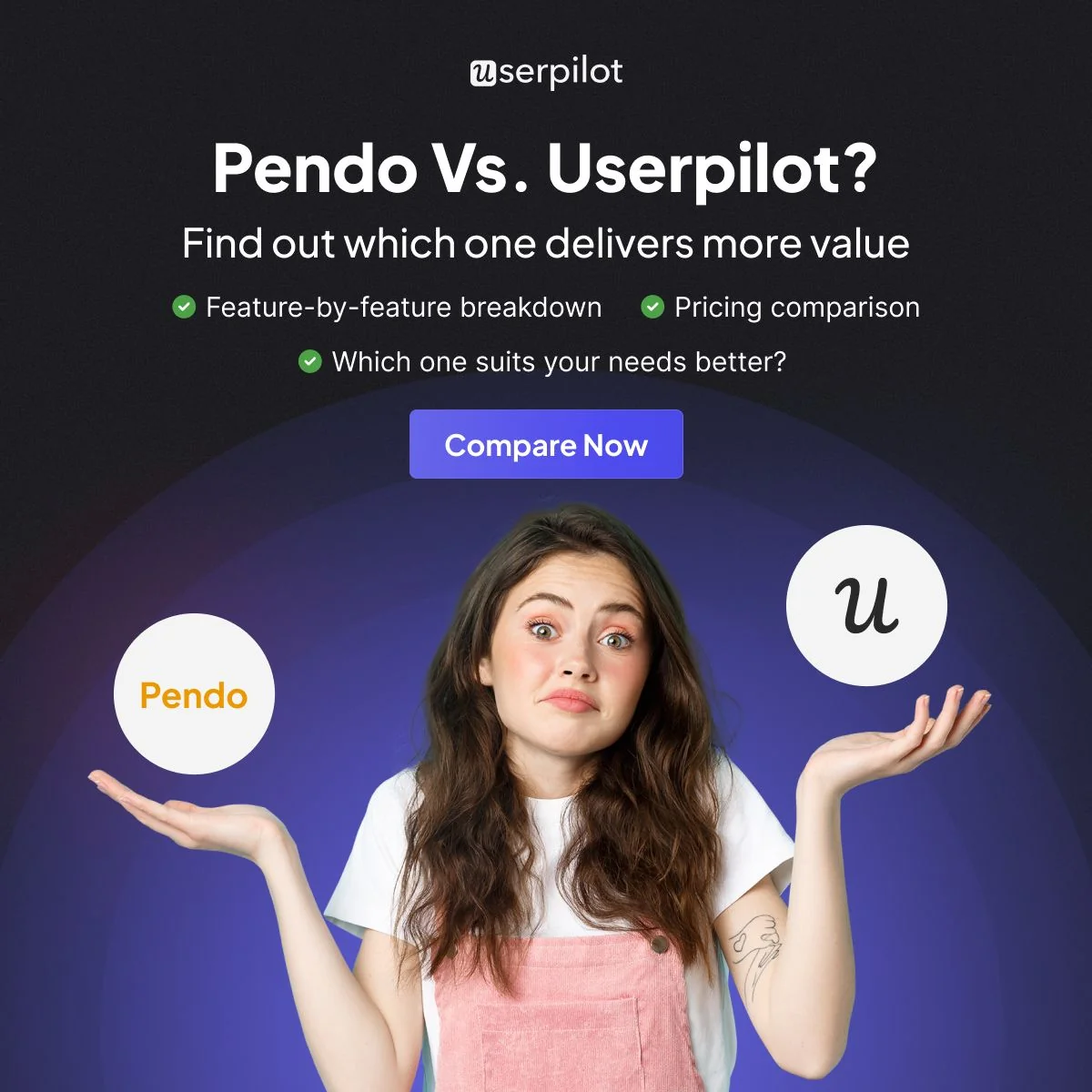 Pendo vs. Userpilot – Which is better value 🤔 💰