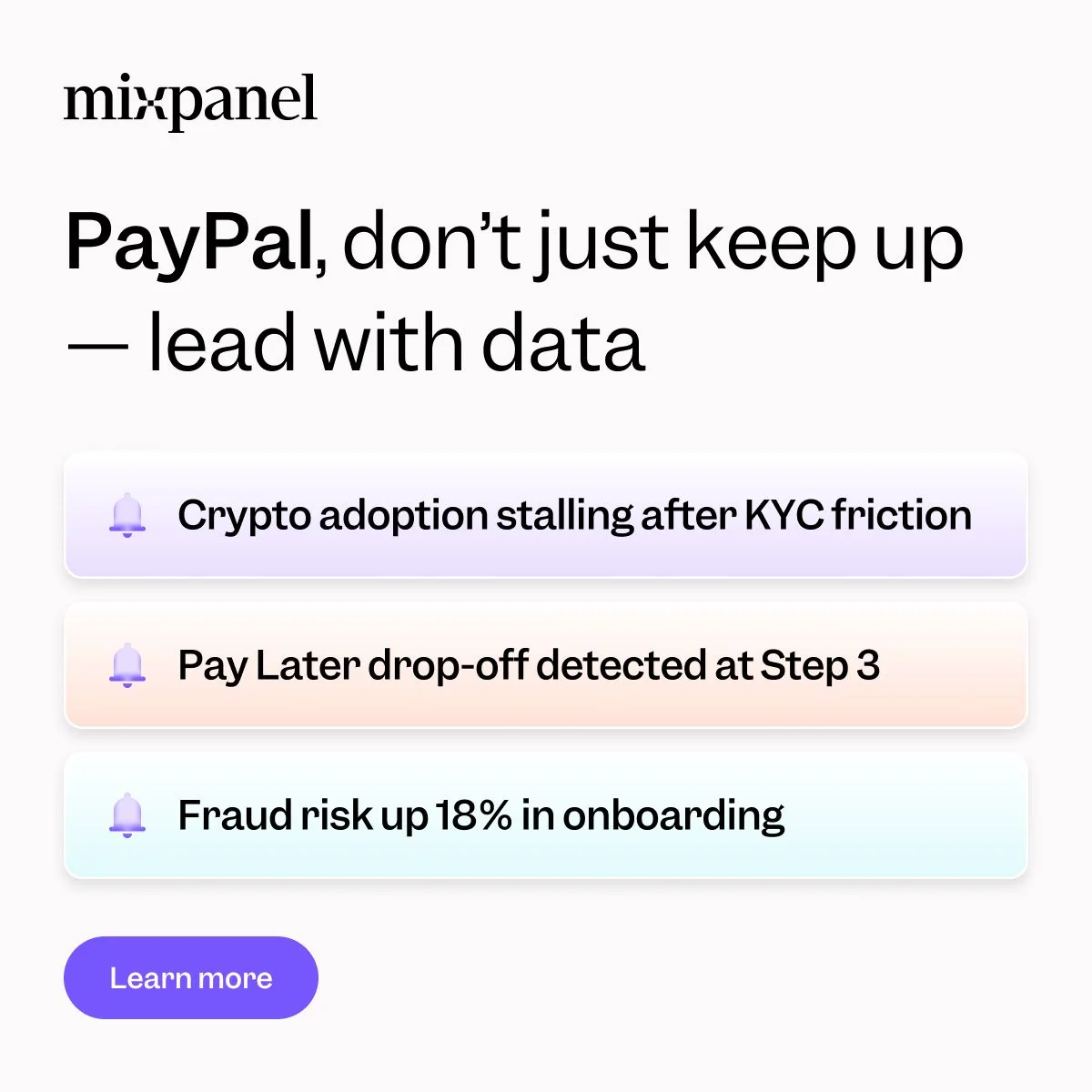 PayPal, your competitors are racing ahead. Your data knows why.