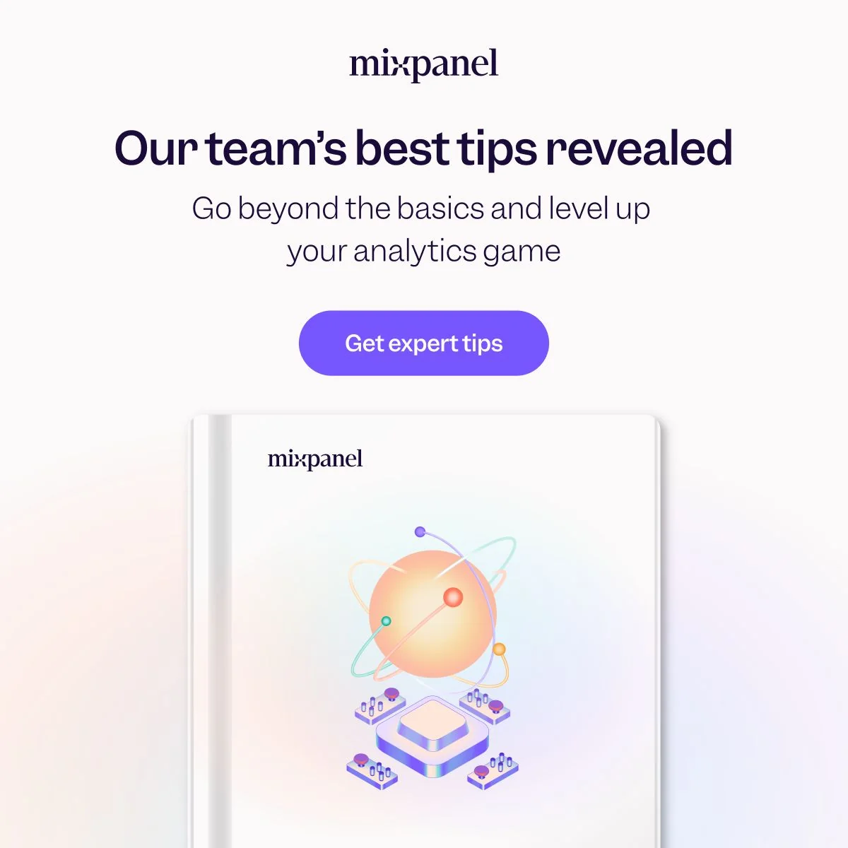 Free Guide | How Mixpanel uses Mixpanel