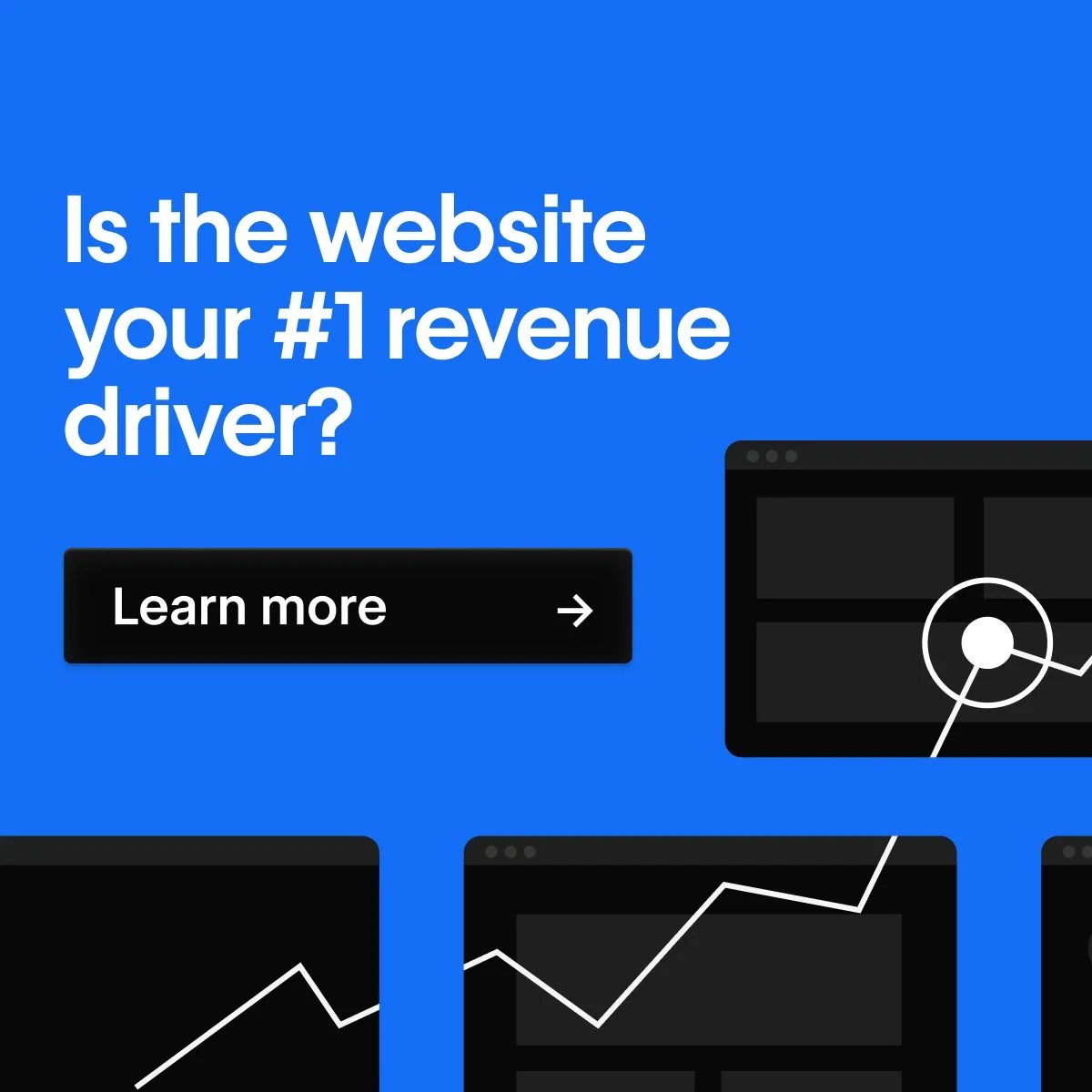 Show positive ROI from your website